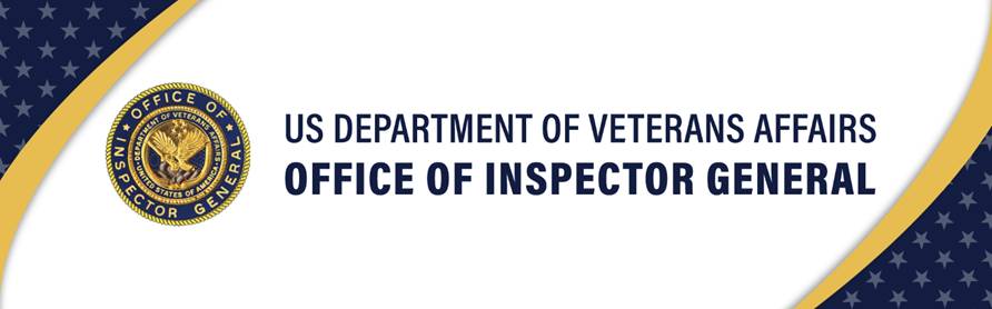 US Department of Veterans Affairs
Office of Inspector General